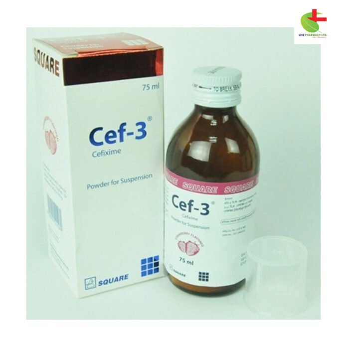 Cef-3: Your Trusted Antibiotic for Bacterial Infections - Live Pharmacy