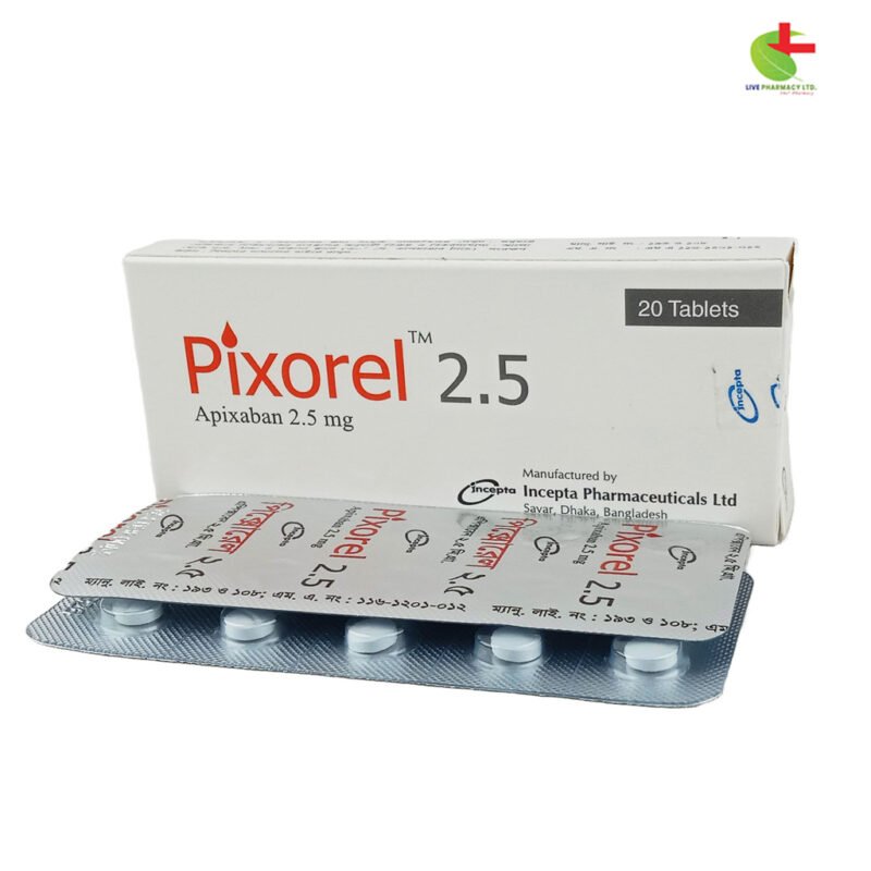 Buy Pixorel (Apixaban) Online | Stroke & Blood Clot Treatment | Live Pharmacy by Incepta Pharmaceuticals